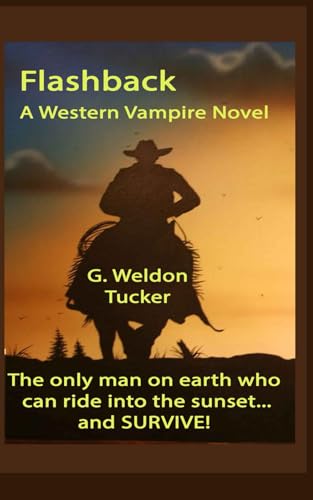 Imagen de archivo de Flashback: A Western Vampire Novel a la venta por Revaluation Books