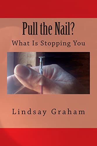 Stock image for Pull the Nail? for sale by HPB-Red