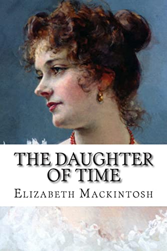 Stock image for The Daughter of Time for sale by Hawking Books