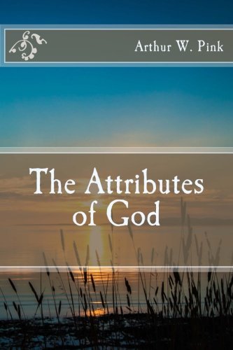 Stock image for The Attributes of God for sale by SecondSale