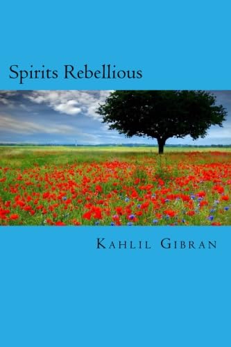 Stock image for Spirits Rebellious for sale by Better World Books