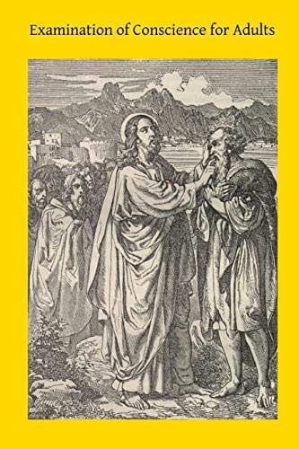 Beispielbild fr Examination of Conscience for Adults: A Comprehensive Examination Of Conscience Based On Twelve Virtues For The Twelve Months Of The Year zum Verkauf von SecondSale