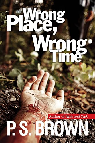 Beispielbild fr Wrong Place, Wrong Time: Volume 1 (DS James Ripley crime thriller series) zum Verkauf von WorldofBooks