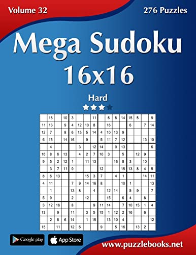 Beispielbild fr Mega Sudoku 16x16 - Hard - Volume 32 - 276 Puzzles zum Verkauf von WorldofBooks