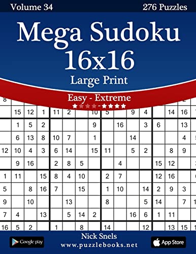 9781502532268: Mega Sudoku 16x16 Large Print - Easy to Extreme - Volume 34 - 276 Puzzles