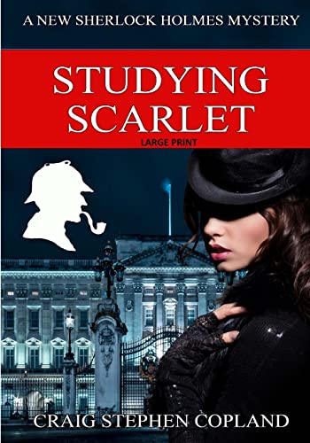 Beispielbild fr Studying Scarlet - Large Print: A New Sherlock Holmes Mystery (New Sherlock Holmes Mysteries) zum Verkauf von Lucky's Textbooks