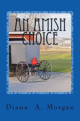 Stock image for An Amish Choice for sale by HPB-Ruby