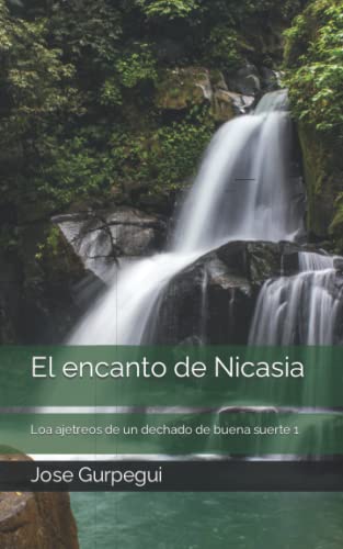 Stock image for El encanto de Nicasia for sale by Revaluation Books