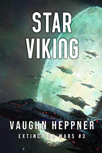 Imagen de archivo de Star Viking (Extinction Wars) a la venta por ThriftBooks-Dallas