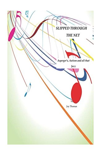 9781502546784: Slipped Through the Net: Poems on Asperger's, Autism and all that Jazz