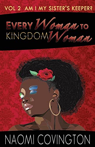9781502553409: Every Woman To Kingdom Woman Vol. 2: A Mental Note: Volume 2 (Am I my sister's Keeper ?)