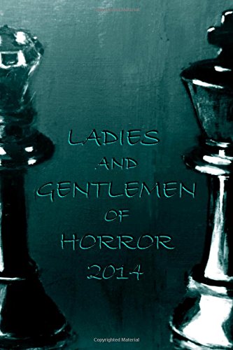 Stock image for Ladies and Gentlemen of Horror 2014 for sale by Revaluation Books