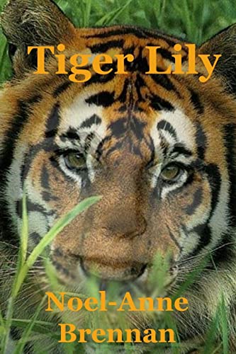 9781502559432: Tiger Lily: Volume 1