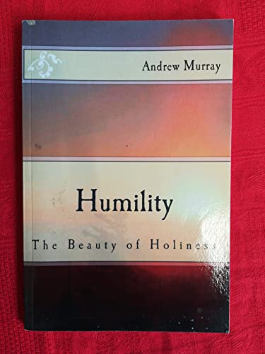 Beispielbild fr Humility: The Beauty of Holiness zum Verkauf von ThriftBooks-Dallas