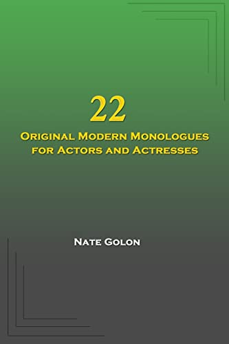 9781502560735: 22 Original Modern Monologues for Actors and Actresses