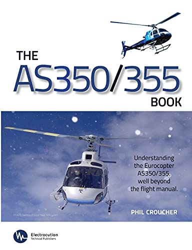 Imagen de archivo de The AS 350/355 Book a la venta por California Books