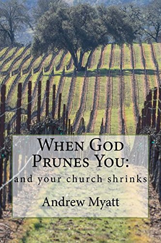 Beispielbild fr When God Prunes You:: and your church shrinks zum Verkauf von AwesomeBooks