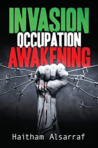 Beispielbild fr Invasion Occupation Awakening zum Verkauf von THE SAINT BOOKSTORE