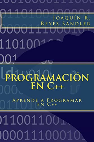 9781502572707: Programacin en C++: Aprende a Programar en C++