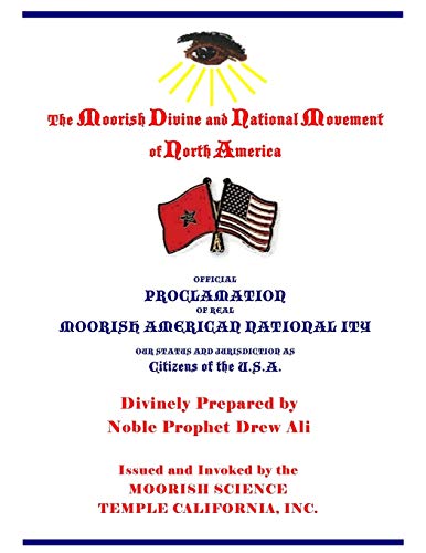 Stock image for Official Proclamation of Real Moorish American Nationality: Our Status and Jurisdiction as Citizens of the U.S.A. for sale by Ergodebooks