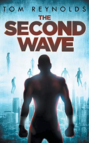 9781502574008: The Second Wave: 2 (Meta Superhero Novel Series)