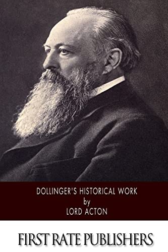 Beispielbild fr Dollinger's Historical Work zum Verkauf von THE SAINT BOOKSTORE