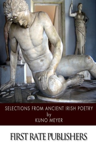 Stock image for Selections from Ancient Irish Poetry for sale by Revaluation Books