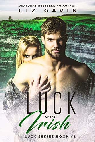 Beispielbild fr Luck of the Irish (Luck Series) zum Verkauf von Irish Booksellers