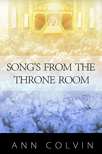 Stock image for Songs From The Throne Room for sale by THE SAINT BOOKSTORE