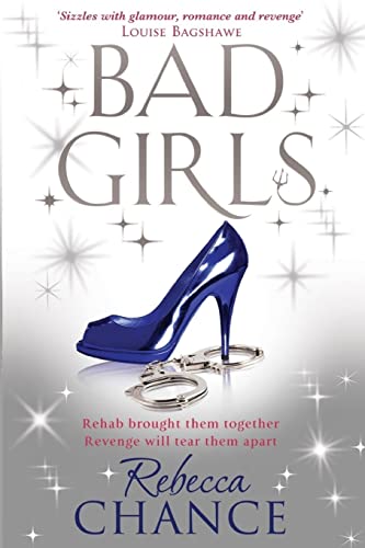 Stock image for Bad Girls (Rebecca Chance) for sale by Half Price Books Inc.
