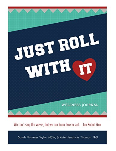 Beispielbild fr Just Roll With It: Wellness Journal zum Verkauf von ThriftBooks-Atlanta