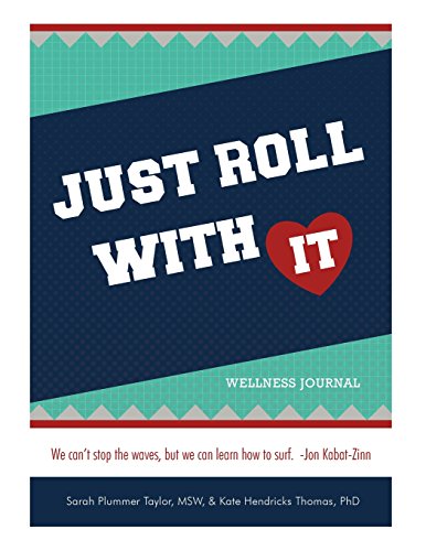 Stock image for Just Roll With It: Wellness Journal for sale by ThriftBooks-Atlanta