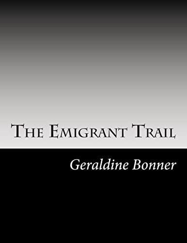 9781502595898: The Emigrant Trail