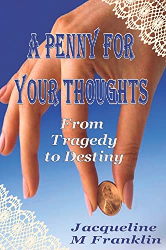 Beispielbild fr A Penny For Your Thoughts: A Penny For Your Thoughts zum Verkauf von Lucky's Textbooks