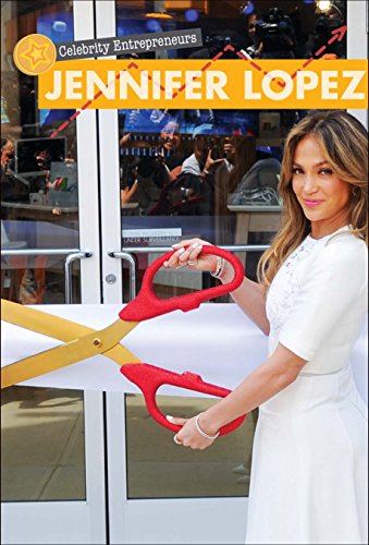 Stock image for Jennifer Lopez (Celebrity Entrepreneurs) for sale by HPB-Red