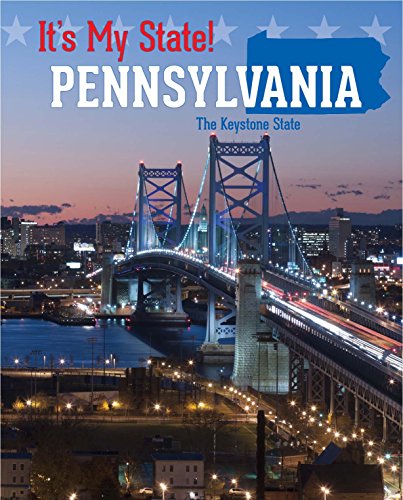 Imagen de archivo de Pennsylvania : The Keystone State a la venta por Better World Books