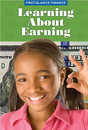 Imagen de archivo de Learning About Earning (First-Glance Finance) a la venta por More Than Words