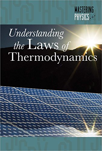 Imagen de archivo de Understanding the Laws of Thermodynamics (Mastering Physics) a la venta por Irish Booksellers