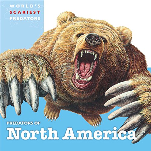 9781502601858: Predators of North America (World's Scariest Predators)