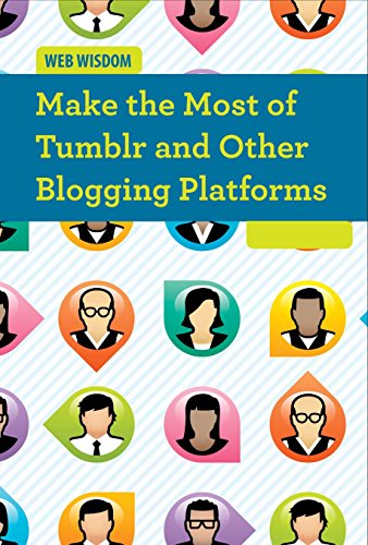 Imagen de archivo de Make the Most of Tumblr and Other Blogging Platforms a la venta por Better World Books