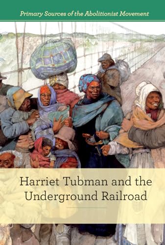 Beispielbild fr Harriet Tubman and the Underground Railroad zum Verkauf von Better World Books