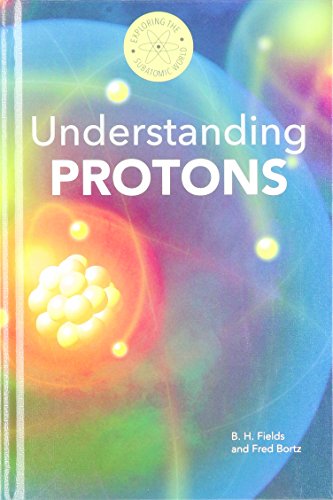 Stock image for Understanding Protons for sale by Better World Books