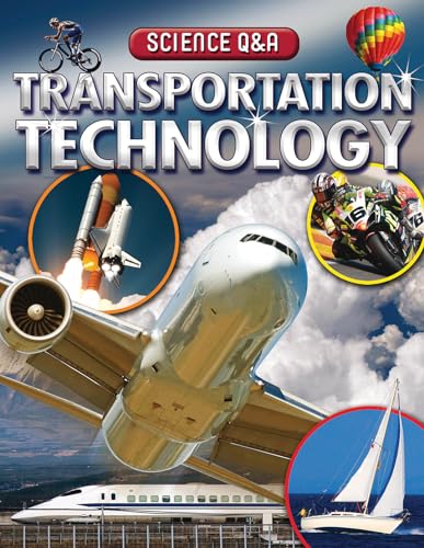 9781502606273: Transportation Technology (Science Q & A)