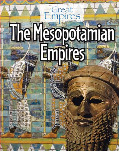 Stock image for The Mesopotamian Empires for sale by Better World Books