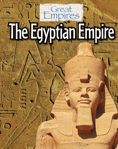 9781502606327: The Egyptian Empire