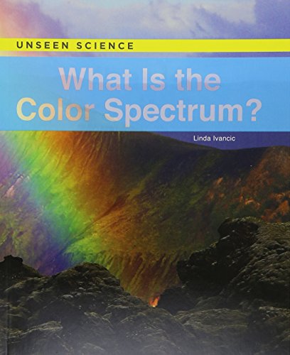 Stock image for What Is the Color Spectrum? for sale by Revaluation Books