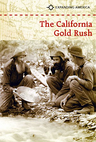 9781502609687: The California Gold Rush