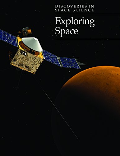 Beispielbild fr Exploring Space (Discoveries in Space Science) zum Verkauf von Irish Booksellers