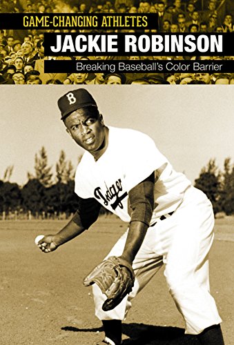 Stock image for Jackie Robinson: Breaking Baseball's Color Barrier for sale by ThriftBooks-Atlanta