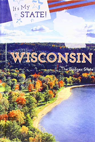 Beispielbild fr Wisconsin : The Badger State zum Verkauf von Better World Books